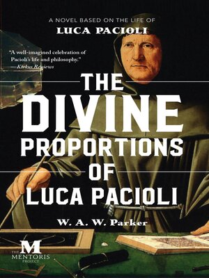cover image of The Divine Proportions of Luca Pacioli